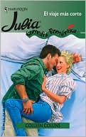 El viaje mas corto (Harlequin Julia Series)