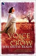 Voice of Crow (Aspect of Crow Trilogy #2)
