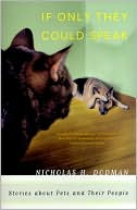 If Only They Could Speak: Stories about Pets and Their People