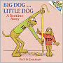 Big Dog...Little Dog: A Bedtime Story