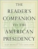 The Reader's Companion to the American Presidency