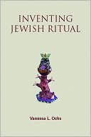 Inventing Jewish Ritual: New American Traditions