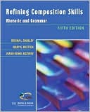 Refining Composition Skills: Rhetoric and Grammar