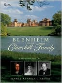 Blenheim and the Churchill Family: A Personal Portrait
