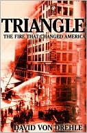 Triangle: The Fire that Changed America
