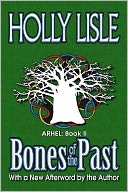 Bones of the Past: Arhel: Book 2