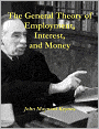 The General Theory of Employment, Interest, and Money