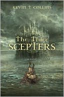 The Three Scepters: A Novel
