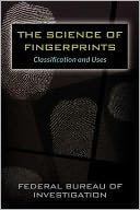 The Science of Fingerprints