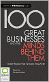 100 Great Businesses and the Minds Behind Them