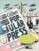 Collier's Popular Press: David Collier's 30 Years on the Newsstand
