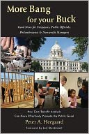 More Bang for Your Buck: How Cost/Benefit Analysis Can More Effectively Promote the Public Good