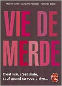 Vie de Merde