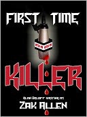 FIRST TIME KILLER