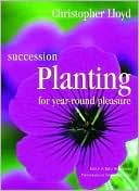 Succession Planting for Year-round Pleasure