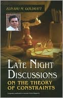 Late Night Discussions on the Theory of Constraints