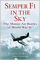 Semper Fi in the Sky: The Marine Air Battles of World War II