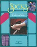 Socks: A Spin-off Special Publication for Knitters and Spinners