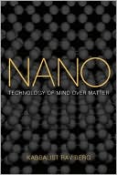 Nano: Technology of Mind over Matter
