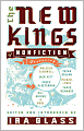 The New Kings of Nonfiction