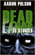 Dead Lands: 13 Stories