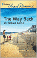 The Way Back (Harlequin Super Romance Series #1773)