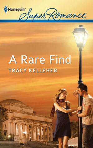 A Rare Find (Harlequin Super Romance Series #1774)