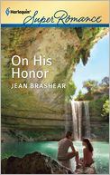 On His Honor (Harlequin Super Romance Series #1775)