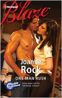 One Man Rush (Harlequin Blaze Series #678)