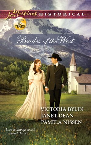 Brides of the West: Josie's Wedding Dress / Last Minute Bride / Her Ideal Husband (Love Inspired Historical Series)