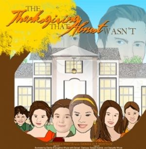 The Thanksgiving That Almost Wasn't