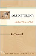 Paleontology: A Brief History of Life