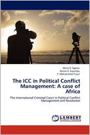 The Icc In Political Conflict Management