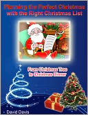 Planning the Perfect Christmas with the Right Christmas List: From Christmas Tree to Christmas Dinner
