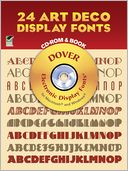 24 Art Deco Display Fonts CD-ROM and Book
