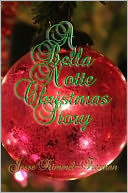 A Bella Notte Christmas Story