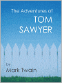 The Adventures of Tom Sawyer
