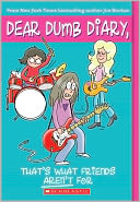That's What Friends Aren't For (Dear Dumb Diary Series #9)