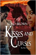 Kisses and Curses