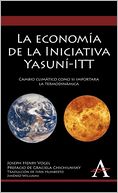 La Econom A De La Iniciativa Yasun -Itt