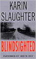 Blindsighted