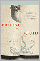 Proust and the Squid: The Story and Science of the Reading Brain