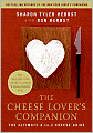 The Cheese Lover's Companion: The Ultimate A-to-Z Cheese Guide with More Than 1,000 Listings for Cheeses and Cheese-Related Terms