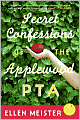 Secret Confessions of the Applewood PTA