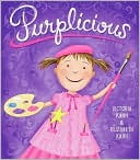 Purplicious (Pinkalicious Series)