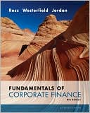 Fundamentals of Corporate Finance Alternate Edition