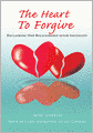 The Heart To Forgive