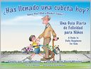Has Llenado una Cubeta Hoy?: Una Guia Diaria de Felicidades Para Nios