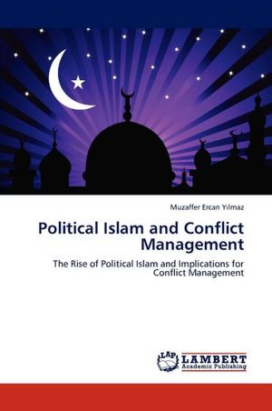 Political Islam And Conflict Management