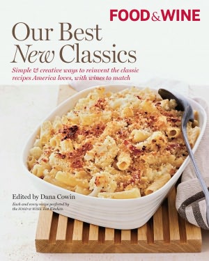 Food & Wine Our Best New Classics (PagePerfect NOOK Book)